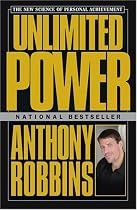 Unlimited Power : The New Science Of Personal Achievement