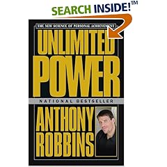 Unlimited Power : The New Science Of Personal Achievement