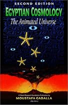 Egyptian Cosmology: The Animated Universe