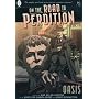 On the Road to Perdition Book One: Oasis: Oasis Bk. 1 (On the road to perdition)