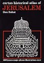 Carta's Historical Atlas of Jerusalem: An Illustrated Survey