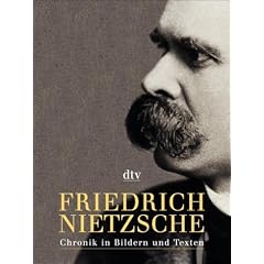 Friedrich Nietzsche: Chronik in Bildern und Texten: Ausstellungs-Katalog