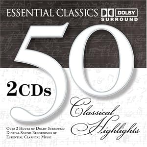 50 Classical Highlights: Essential Classics by 50 Classical Essential Classics (Audio CD - 2002)