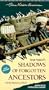 Shadows of Forgotten Ancestors [VHS]