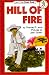 Hill of Fire (I Can Read Book 3) width=