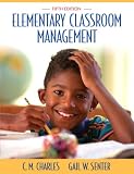 Elementary Classroom Management (4th Edition)