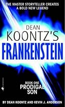 Prodigal Son: Book 1 (Dean Koontz's Frankenstein)