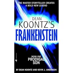 Prodigal Son: Book 1 (Dean Koontz's Frankenstein)