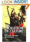 The Evolution of Culture: An Interdisciplinary View