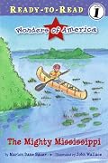 The Mighty Mississippi (Ready-to-Read. Level 1)