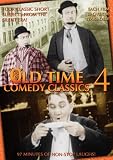 Old Time Comedy Classics, Vol. 4