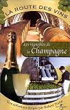 Revue Universal Pictures  / La Route des vins : Les Vignobles de la Champagne
