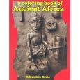 A Coloring Book of Ancient Africa by Bellerophon Books