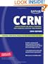 Kaplan CCRN, 2009 Edition: Certification for Adult, Pediatric, and Neonatal Critical Care Nurses (Kaplan Ccrn: Certification for Adult, Pediatric & Neonatal Care)