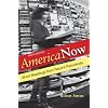 America Now: Short Readings from Recent Periodicals