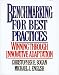 Benchmarking for Best Practices: Winning Through Innovative Adaptation
