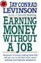 Earning Money Without a Job: Revised for the 90s