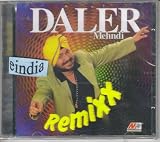 Daler Mehndi Remixx [Bhangra King ]
