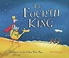 The Fourth King