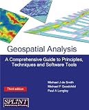 Geospatial Analysis: A comprehensive guide
