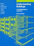 Understanding Buildings: A Multidisciplinary Approach