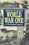 World War One a Chronological Narrative