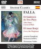 Revue Naxos  / Falla: El Sombrero de Tres Picos; El Amor Brujo [DVD Audio]