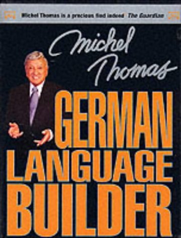 Michel Thomas German Language Builder (Michel Thomas Series)