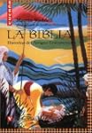 La Biblia, Historias Del Antiguo Test...