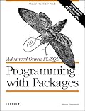 Advanced Oracle Pl/Sql: Programming With Packages (Nutshell Handbook)