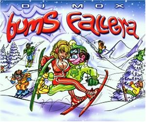 DJ Mox - Bumsfallera - Zortam Music