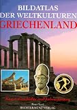 Bildatlas der Weltkulturen, Griechenland - 