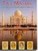 Taj Mahal and the Saga of the Great Mughals