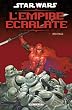 Star Wars - L'empire �carlate, Tome 2 : H�ritage