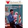 Desperately Seeking Dad (Hometown Heroes, Book 1) (Love Inspired #91)