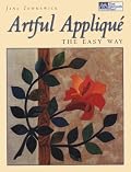 Artful Applique: The Easy Way (That Patchwork Place)