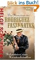 Die Memoiren des Rodriguez Faszanatas. Bekenntnisse eines Heiratsschwindlers