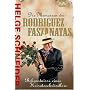 Die Memoiren des Rodriguez Faszanatas. Bekenntnisse eines Heiratsschwindlers