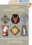 US Army Infantry Divisions 1943-1945: Volume 1: Organization, Doctrine, Equipment