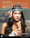 The Adobe Photoshop CC book for digital photographers : (2014 release)