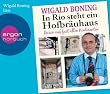 In Rio steht ein Hofbr�uhaus (4 CDs): Reisen auf fast alle Kontinente