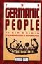 The Germanic People: Their Origin, Expansion, and Culture