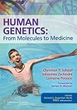 Human Genetics:: From Molecules to Medicine