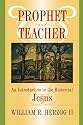PROPHET AND TEACHER
