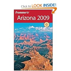 Frommer's Arizona 2009 (Frommer's Complete)