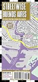 Streetwise Buenos Aires Map - Laminated City Center Street Map of Buenos Aires, Argentina