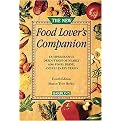 The New Food Lover's Companion (More than 6,700 A-to-Z entries describe foods, cooking techniques, herbs, spices, desserts, wines, and the ingredients for pleasurable dining) (Paperback)