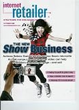 Internet Retailer Strategies for Web-Based Retailing: Stars of E-Retailing The New Show Business Selena Gomez
