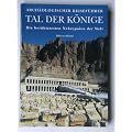 Das Tal der K�nige. Arch�ologischer Reisef�hrer
