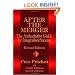 After the Merger: The Authoritative Guide for Integration Success, Revised Edition